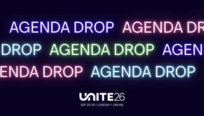The Unite 26 Agenda Just Got Bigger: New Speakers and Sessions Revealed