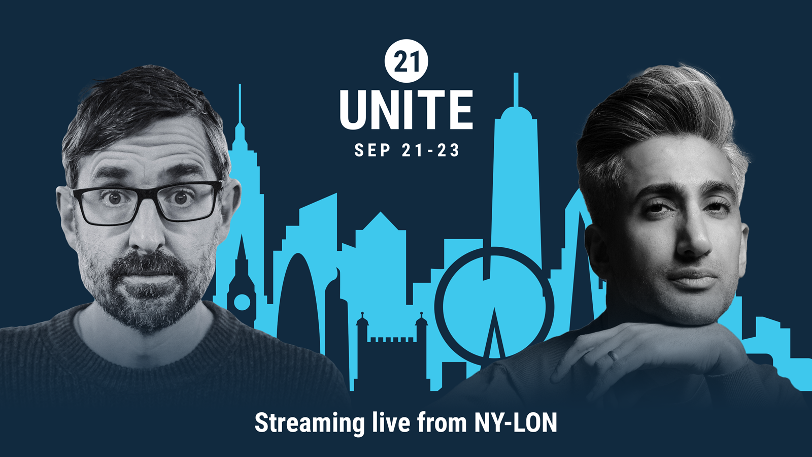 Unite 21 with Louis Theroux and Tan France