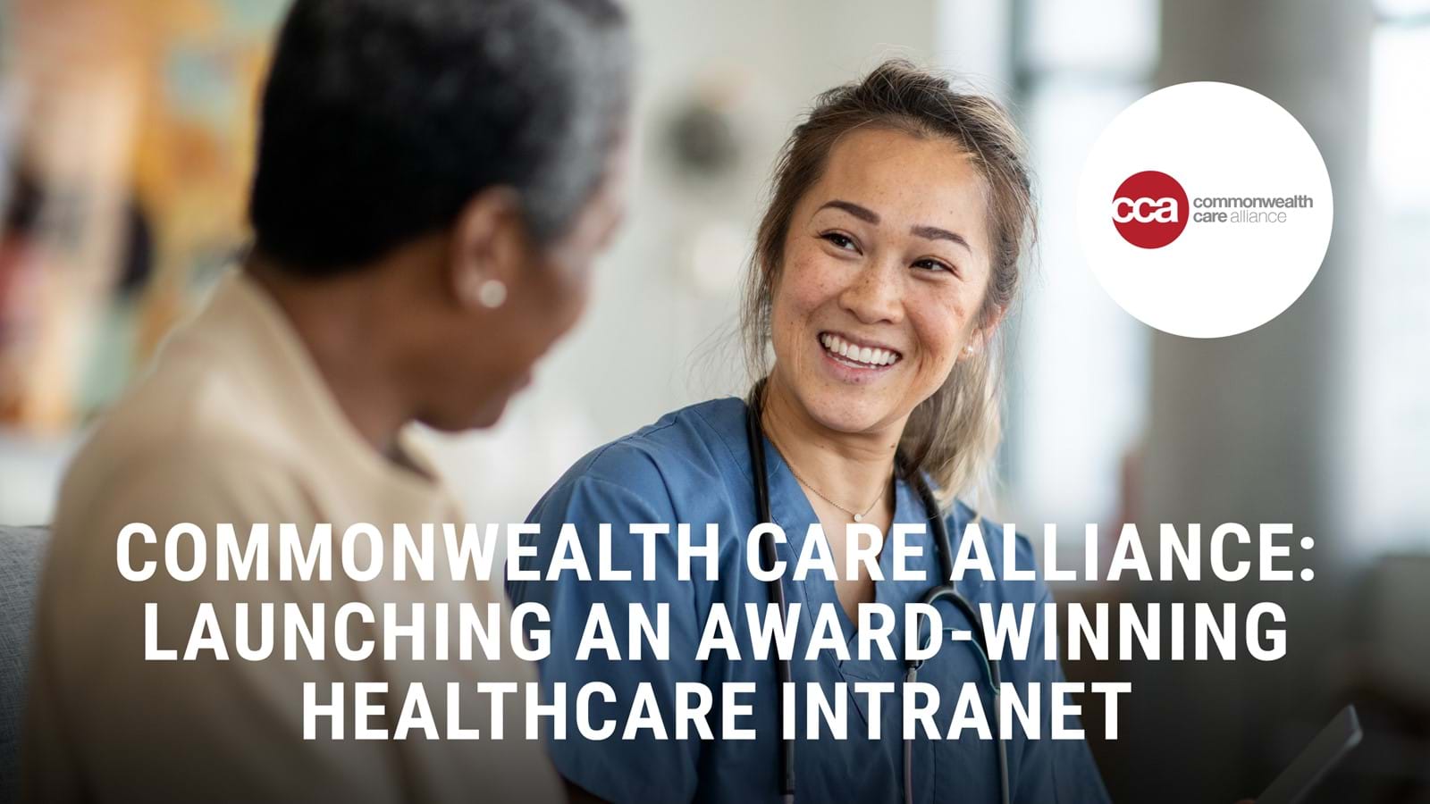 Commonwealth Care Alliance intranet case study