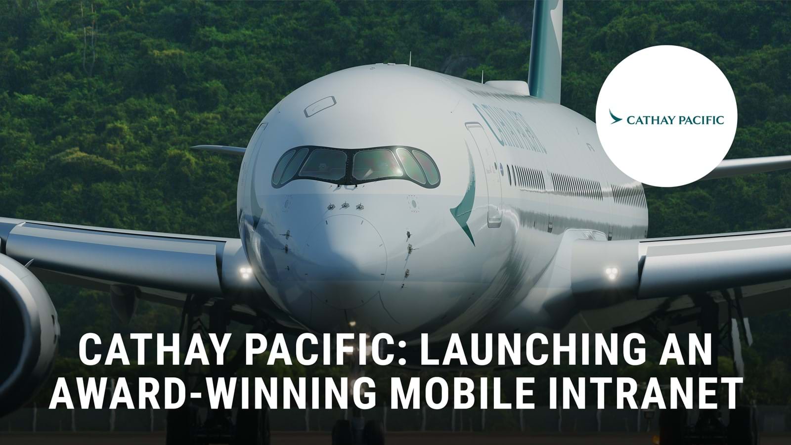 'Cathay Pacific launch an award-winning mobile intranet' case study front cover