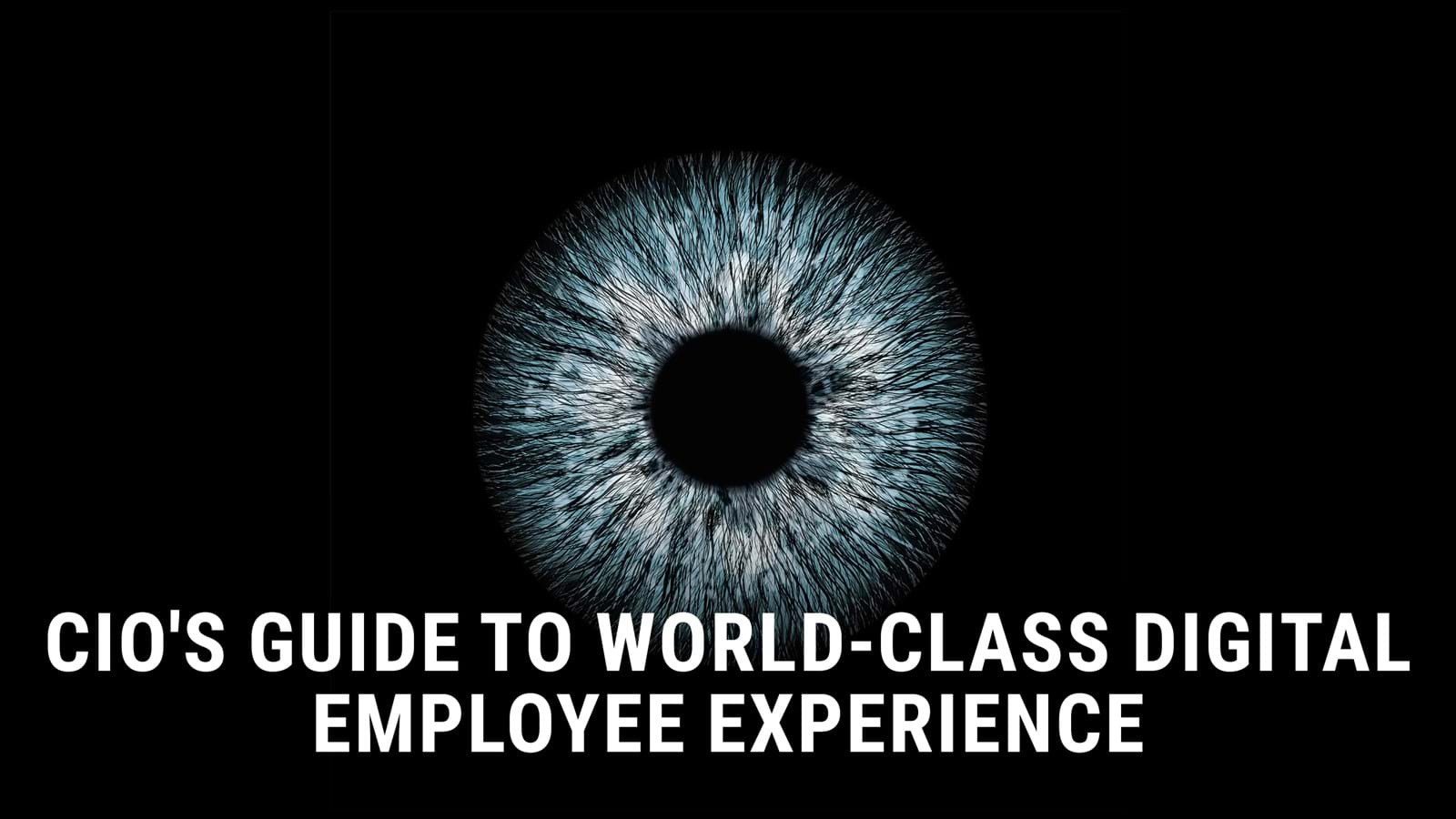'CIO's guide to world-class digital employee experience' guide front cover